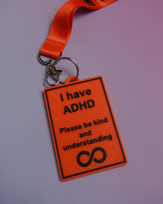 I have ADHD - Awareness Talk Tag