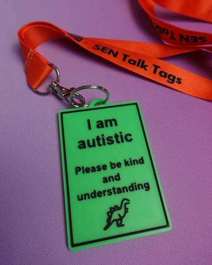I am autistic - Awareness Talk Tag