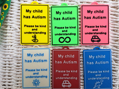My Child Has Autism - Awareness Talk Tag